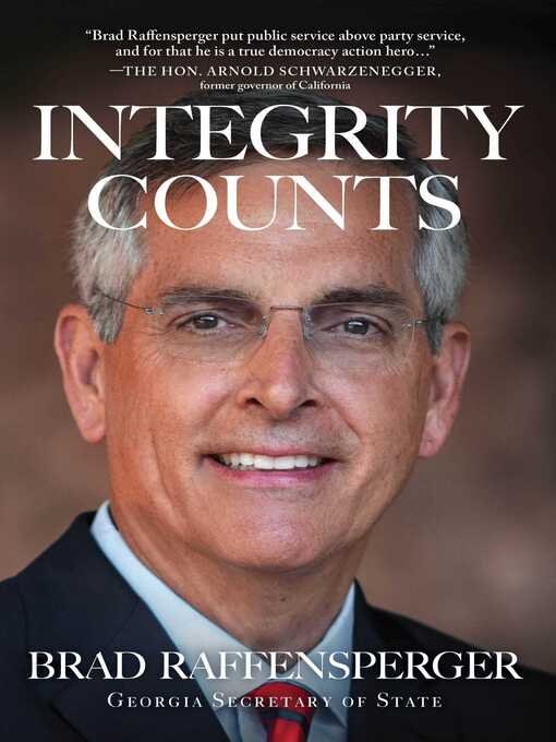 Title details for Integrity Counts by Brad Raffensperger - Wait list